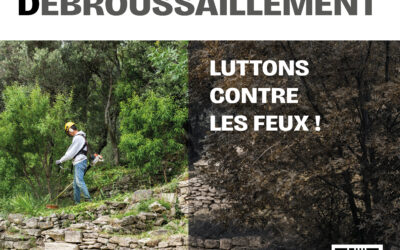 Obligation Légale de Débroussaillement, luttons contre les incendies !