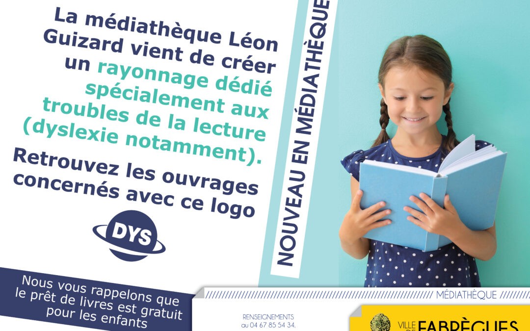 Les « Dys » ont leurs rayons en médiathèque