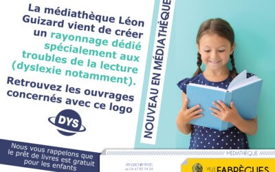 Les « Dys » ont leurs rayons en médiathèque