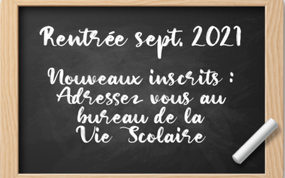 Nouvelles inscriptions rentrée 2021